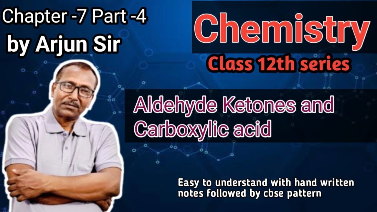 🛑Class 12 Chemistry Ch 8-Aldehyde, Ketone and Carboxylic acid| 100% NCERT covered | by Arjun sir