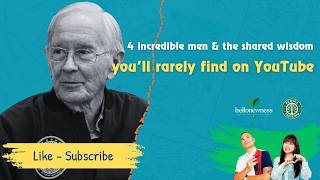 4 incredible men and the wisdom you&#39;d love to know earlier
