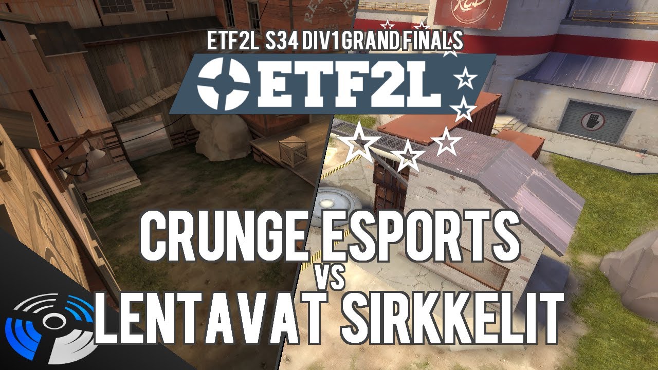 ETF2L S34 Div1 Grand Finals - Crunge Esports vs. Lentavat Sirkkelit