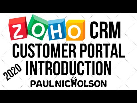 Zoho CRM Customer Portal Introduction - Zoho ONE 2020