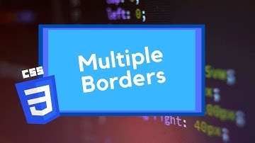 Multiple Borders | CSS