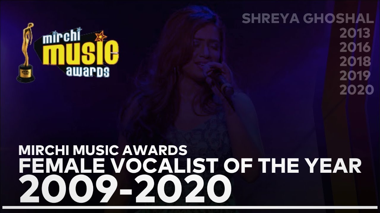 Mirchi Music Awards Every Best Female Vocalist Winners & Nominees