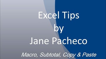 How to create Macros, use Subtotal in Excel 2010