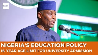 Nigeria's Education Policy: FG Sets 16 Years as Minimum Age for University Admission