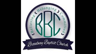 Broadway Baptist Church EVENING SERVICE 5-3-26 6 pm. VIDEO is AUDIO ONLY due to a technical error.