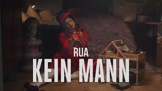RUA - Kein Mann (prod. by Chekaa)