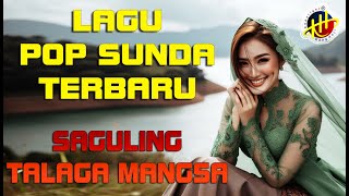 SAGULING TALAGA MANGSA ( Lirik) – Lagu Pop Sunda Terbaru 2025