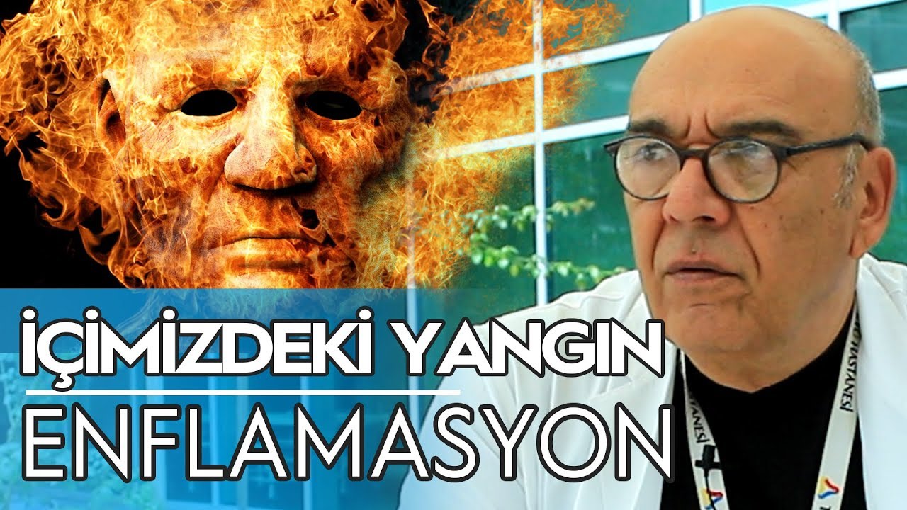 İÇİMİZDEKİ YANGIN - (ENFLAMASYON!) / 5 Dakikada Sağlık