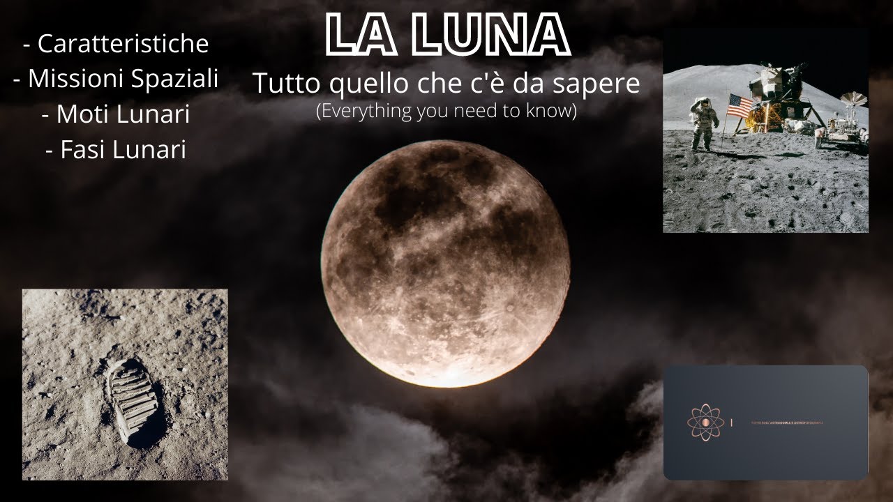 Che Luna C'era Quando Sono Nato La LUNA: cos'è, quali sono le sue caratteristiche... [TUTTO QUELLO CHE