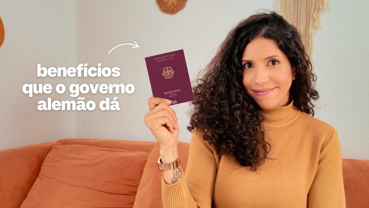Vantagens da Cidadania Alemã | Como o governo ajuda quem está chegando agora?