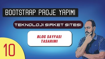 Bootstrap 5 İle Teknoloji Şirketi Site Tasarımı - Blog Sayfası Tasarımı!