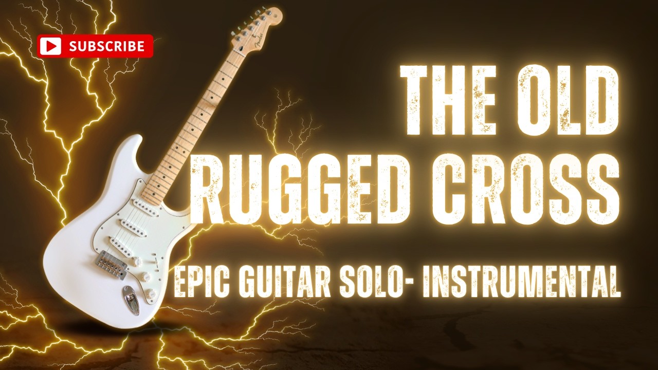 The Old Rugged Cross - Epic Guitar Solo Instrumental (Powerful Electric Guitar Cover)