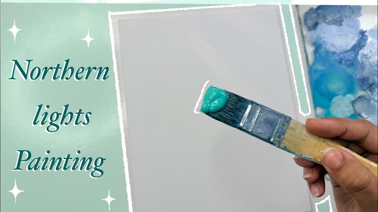 Northern lights painting/ acrylic painting for beginners/ acrylic painting tutorial