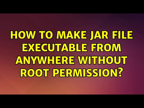 How to make jar file executable from anywhere without root permission?