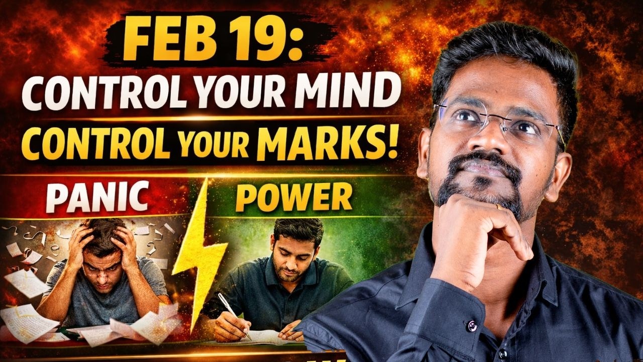 Feb 19: Panic Student vs 90+ Student|CBSE Physics Final Mindset|Muruga MP #cbse #physics12 #exam