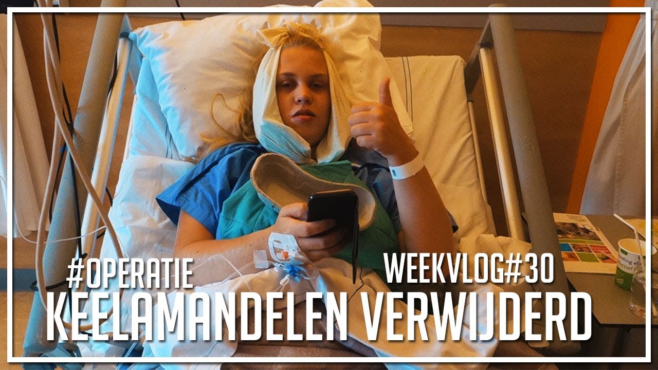 Keelamandelen verwijderd | Weekvlog#30 |  Miranda Bos