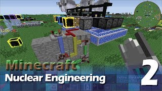 Minecraft - Nuclear Engineering 2 - Timing @SentinalhMC