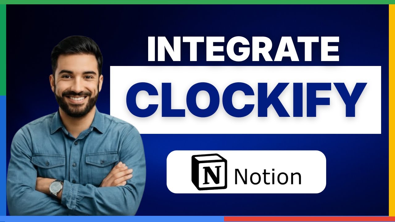 How to integrate clockify with Notion [FULL GUIDE] - YouTube