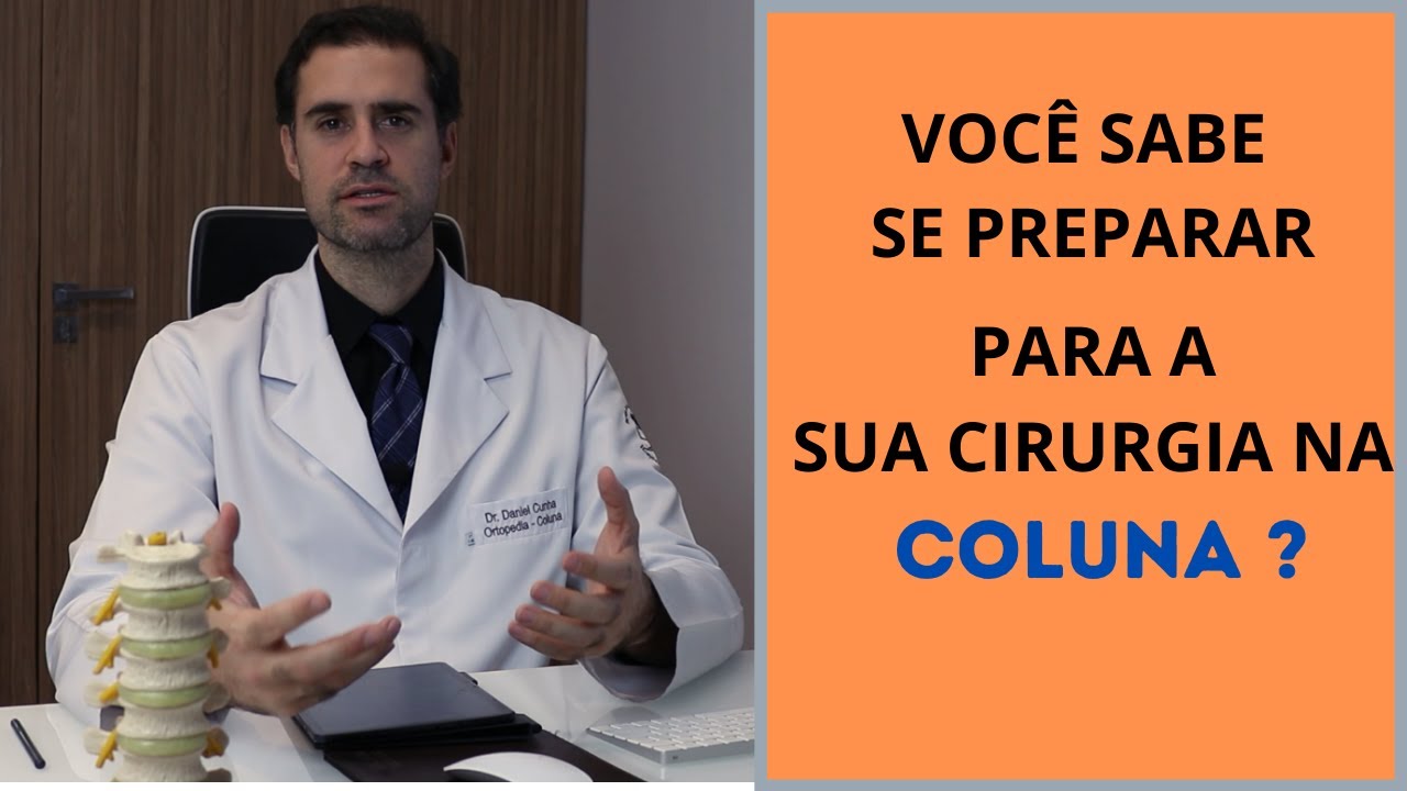 Cuidados pre operatorios para cirurgia na Coluna