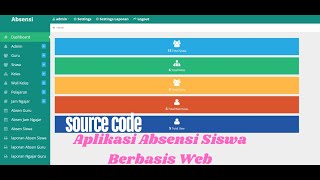Aplikasi Absensi Siswa Berbasis Web   Source Code