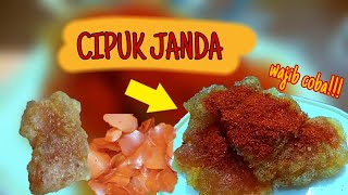 CIPUK JANDA (Cireng Kerupuk Jajanan Sunda)