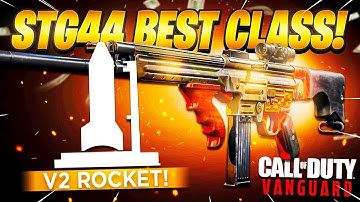 finally Dropped MY FIRST NUKE (V2 ROCKET) in Vanguard| BEST STG44 class Setup 4K Gameplay|