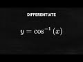 How to Differentiate the Inverse Cosine Function