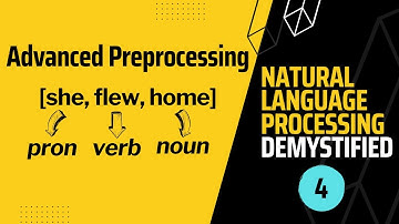 NLP Demystified 4: Advanced Preprocessing (part-of-speech tagging, entity tagging, parsing)