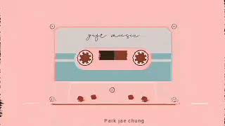 Park jae chung||sunshine wind starlight