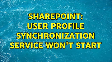 Sharepoint: User Profile Synchronization Service won