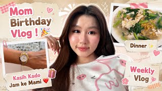 VLOG : Ulang Tahun Mami, Aku Kasih Kado Jam Tangan ! ✨
