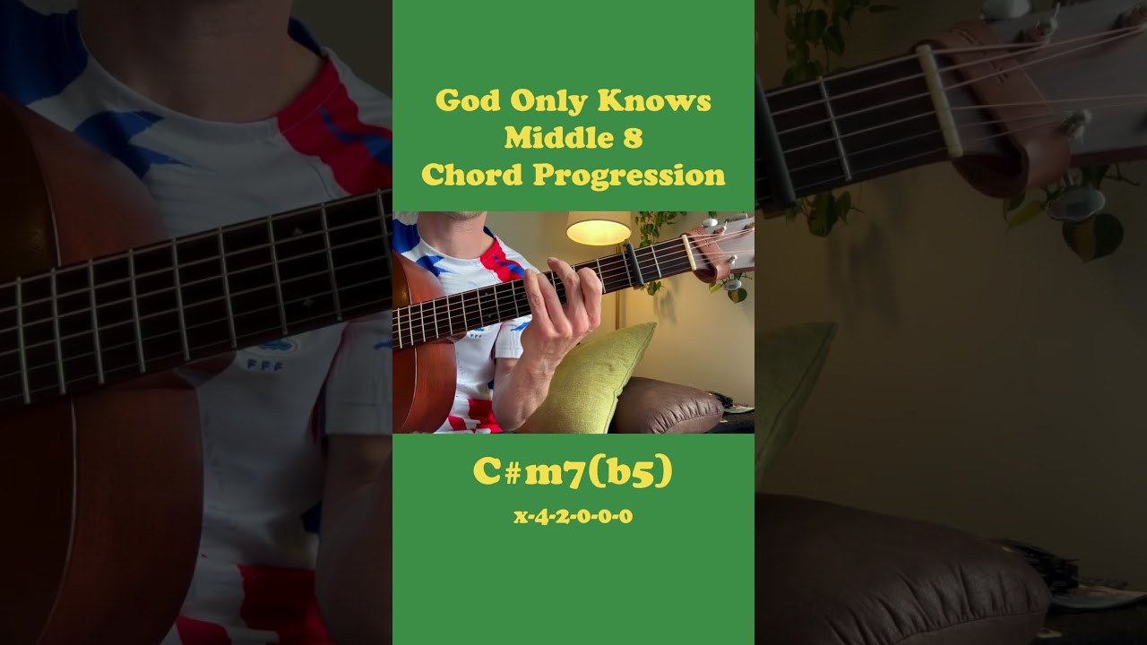 How to play God Only Knows by The Beach Boys on Acoustic Guitar. The Middle 8. The Bridge. 