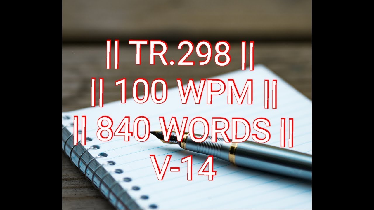 TR.298@100 w.p.m, Kailash chandra's V-14