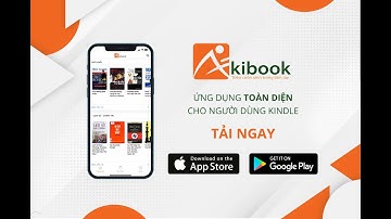Hướng dẫn cài đặt Kindle và ứng dụng Akibook
