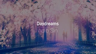 [한글번역] Adib Sin - Daydreams (feat. Salsa)