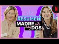 Ludwika Paleta y Paulina Goto resumen la primera temporada de Madre solo hay dos