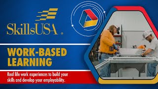 SkillsUSA Work-Based Learning