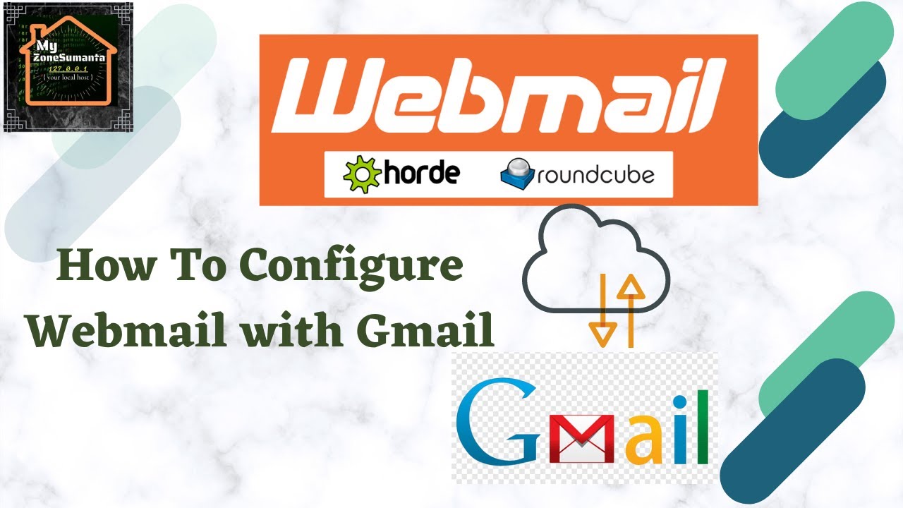 How To Configure Webmail with Gmail - YouTube