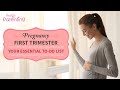 Pregnancy First Trimester - Your Essential To do List