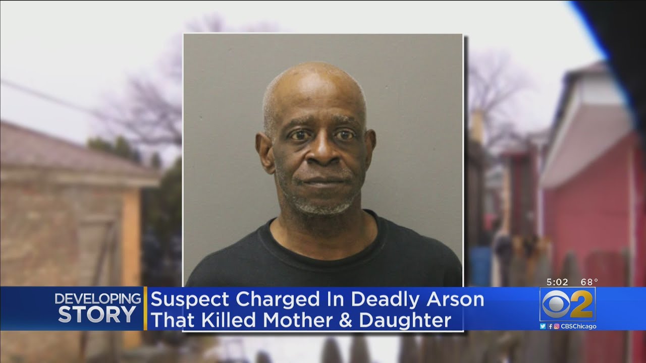 Suspect Charged With Murder, Arson In Fire That Killed Mother, Daughter ...