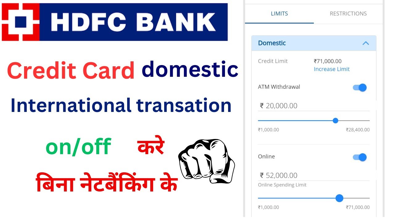 How to turn on or off international domestic transactions in hdfc