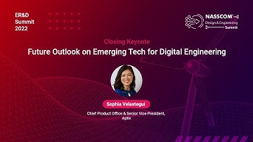 ER&D Summit 2022 | Keynote: Future Outlook on Emerging Tech for Digital Engineering