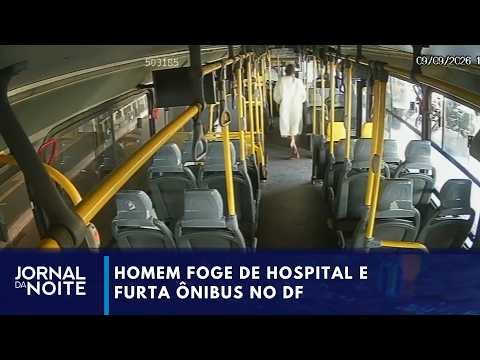 Man escapes hospital and steals bus in Federal District | Nightly News