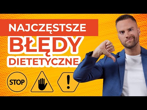 10 NAJCZĘSTSZYCH błędów dietetycznych! | Jakub Mauricz