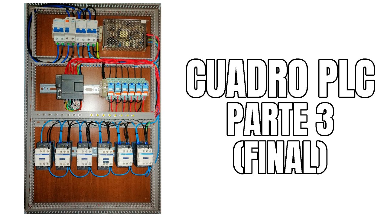 CUADRO PLC (AUTÓMATA PROGRAMABLE) S7-200. PARTE 3. FINAL