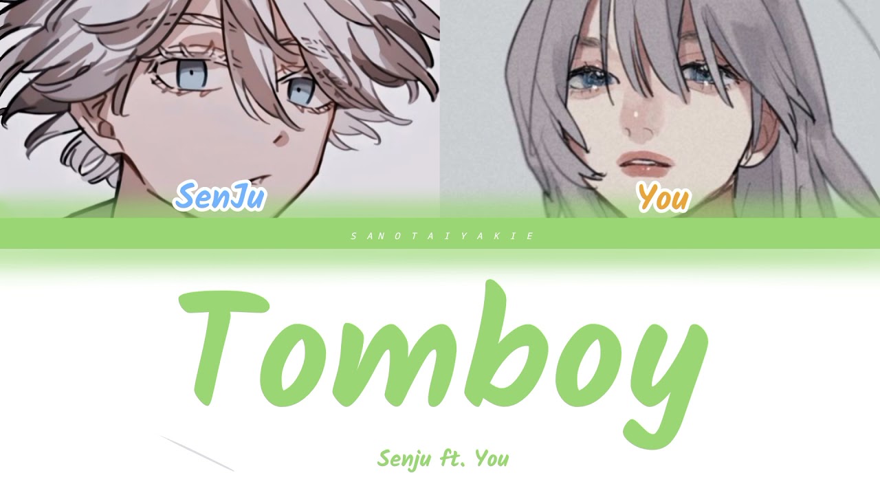 [TRXYOU] Tomboy - Senju ft. You (Colors coded lyrics Eng/Vie) *OLD VERSION*