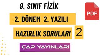 9. SINIF FİZİK 2. DÖNEM 2. YAZILI | ÇAP YAYINLARI YAZILIYA HAZIRLIK 2