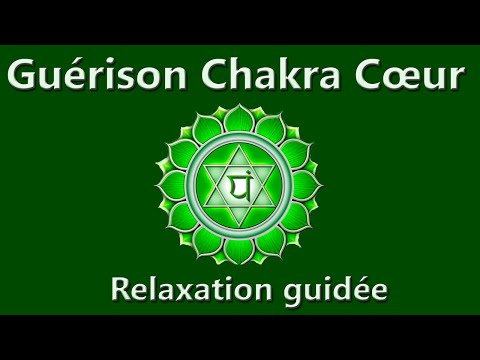 Meditation Chakra du Coeur : Méditation guidée pour ouvrir et équilibrer votre 4eme chakra Anahata