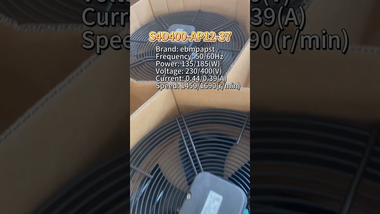 S4D400-AP12-37 | Axial Fan Unboxing