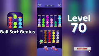 Famous Ball Sort Genius Level 70 Walkthrough | Go Answer 🧩✨ Net Worth
